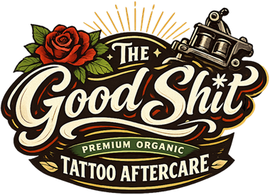 The Good Shit Tattoo Aftercare